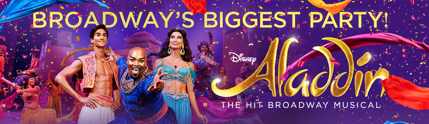 Disney ALADDIN - Broadway's Biggest Party!